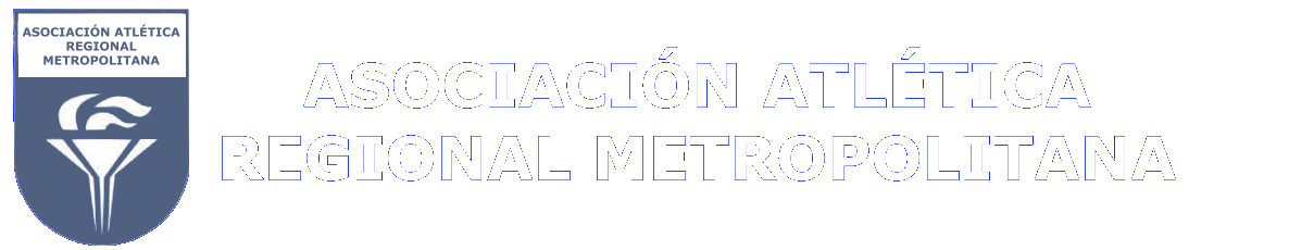 Asociación Atlética Regional Metropolitana -AARM